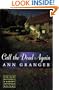 Call the Dead Again (Mitchell and Markby Mysteries)