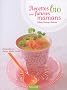 Recettes bio pour futures mamans
