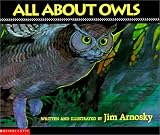 Jim Arnosky's All About Owls (All About...)
