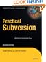 Practical Subversion (Expert's Voice in Open Source)