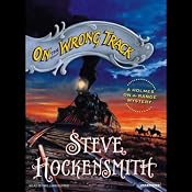 On the Wrong Track | [Steve Hockensmith]