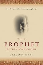 Prophet of the New Millennium: Penicillin for the Soul