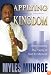 Applying the Kingdom: Understanding God's Priority and Primary Interest (The Kingdom)