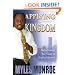 Applying the Kingdom: Understanding God's Priority and Primary Interest