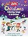My Big Book of Christmas Coloring, Songs & Activities: Holiday games, puzzles & activities for kids of all ages!