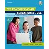 The Computer as an Educational Tool: Productivity and Problem Solving (5th Edition)