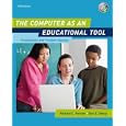 The Computer as an Educational Tool: Productivity and Problem... by  Richard C. Forcier and Don E. Descy