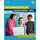 Click here to buy The Computer as an Educational Tool: Productivity and Problem... by  Richard C. Forcier and Don E. Descy.
