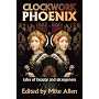 Clockwork Phoenix: Tales of Beauty and Strangeness
