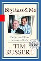 Big Russ and Me (Random House Large Print (Cloth/Paper))