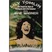 Lily Tomlin: The Search for Signs of Intelligent Life in the Universe