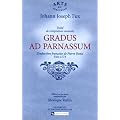 Gradus ad Parnassum : Trait� de composition musicale de Johann Joseph Fux. Traduction fran�aise de Pierre Denis vers 1773