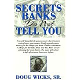 Secrets Banks Do Not Tell You