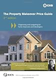 The property makeover price guide : organising & budgeting for home improvers & developers