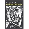 The Wheel's Still in Spin: A Coalminer's Mahabharata (Stardust and Coaldust - A Coalminers Mahabharata)