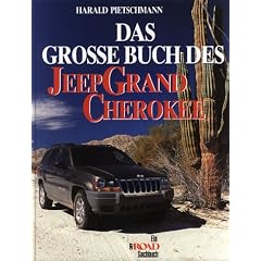 Das gro�e Buch des Jeep Grand Cherokee