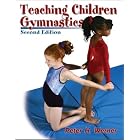Teaching Children Gymnastics: A Developmentally Appropriate Approach by  Peter H. Werner
