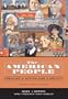 The American People, Brief Edition: Creating a Nation and a Society, Single Volume Edition (5th Edition) (Myhistorylab (Access Codes))