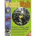 Woods Walk: Peepers, Porcupines & Exploding Puffballs!  What You'll See, Hear & Smell When Exploring the Woods