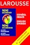 Mini Dictionary/Mini Diccionario: Espa�ol/Ingl�s : English/Spanish (Spanish and English Edition)