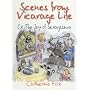 Scenes from Vicarage Life: Or the Joy of Sexagesima