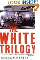 The White Trilogy