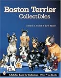Boston Terrier Collectibles (Schiffer Book for Collectors)
