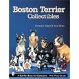 Boston Terrier Collectibles (Schiffer Book for Collectors) by  Donna S. Baker and Paul Hiller