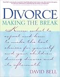 Divorce: Making the Break