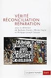 Le genre humain, N° 43 : Vérité, réconciliation, réparation