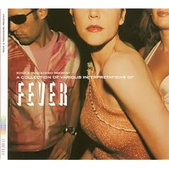 Fever - A Collection Of Various Interpretations Of