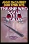 The Ship Who Saved the Worlds