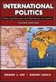 International Politics: Enduring Concepts and Contemporary Issues (8th Edition)