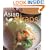 Asian Wraps: Deliciously Easy Hand-Held Bundles To Stuff, Wrap, And Relish