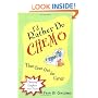 I'd Rather Do Chemo Than Clean Out the Garage:: Choosing Laughter over Tears