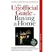 The Unofficial Guide to Buying a Home (The Unofficial Guide Series)