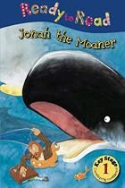 Jonah the Moaner: Bible Readers (Ready to Read)