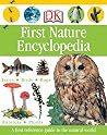 First Nature Encyclopedia (Dk First Reference)