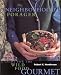 The Neighborhood Forager: A Guide for the Wild Food Gourmet