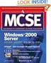 MCSE Windows 2000 Server Study Guide (EXAM 70-215) (Book/CD-ROM)
