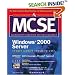 MCSE Windows 2000 Server Study Guide (EXAM 70-215) (Book/CD-ROM)
