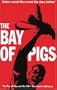 The Bay of Pigs and the CIA: Cuban Secret Files on the 1961 Invasion