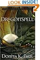 DRAGONSPELL VOL 1 (Dragonkeeper Chronicles)