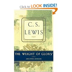 The Weight of Glory and Other Addresses