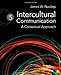 Intercultural Communication: A Contextual Approach