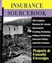 Silver Lake Insurance Sourcebook: Property/Casualty: A Comprehensive Training Resource for Insurance Professionals