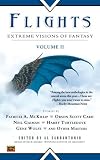 Flights: Extreme Visions of Fantasy