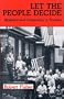 Social Movements Past and Present Series: Let the People Decide: Neighborhood Organizing in America, Updated Edition (Twayne's Social Movements Past & Present)