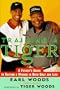 Training a Tiger: A Father's Guide to Raising a Winner in Both Golf and Life