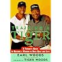 Training a Tiger: A Father's Guide to Raising a Winner in Both Golf and Life